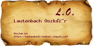 Lautenbach Oszkár névjegykártya